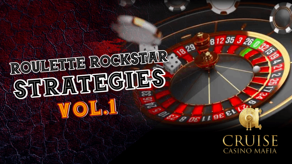 Roulette Rockstar Strategies Vol. 1